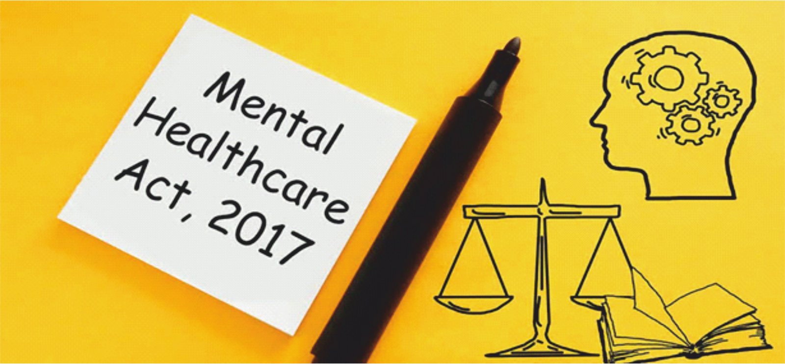 MENTAL HEALTHCARE ACT MHA 2017 Current Affairs Editorial Notes By 