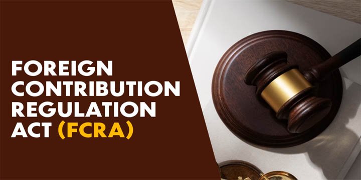 Foreign Contribution Regulation Act