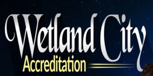 Wetland City Accreditation