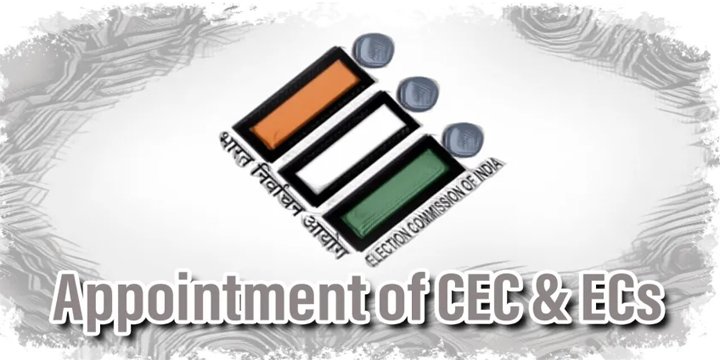 Appointment of Chief Election Commissioner