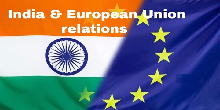 INDIA EU RELATIONS