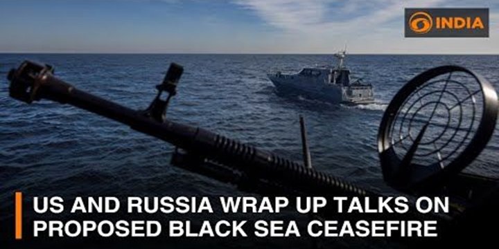 BLACK SEA CEASEFIRE TALKS BETWEEN RUSSIA & USA