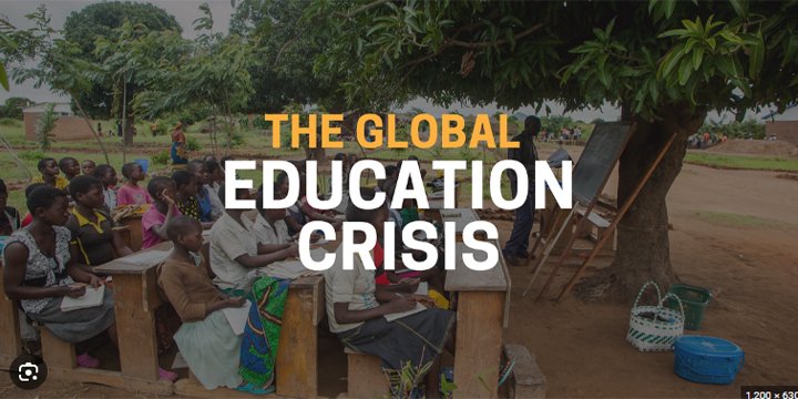GLOBAL EDUCATION CRISIS