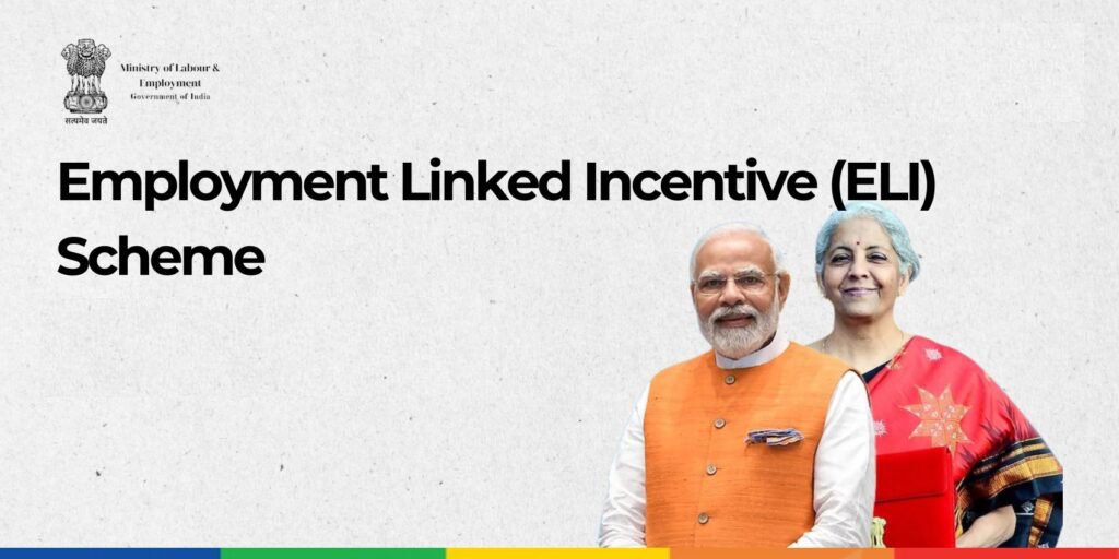 EMPLOYMENT LINKED INCENTIVE SCHEME