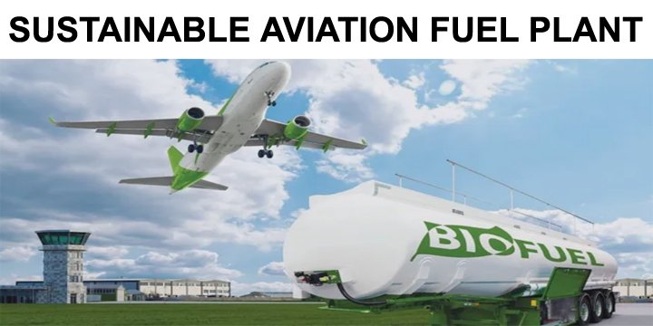 INDIA’S FIRST SUSTAINABLE AVIATION FUEL PLAN