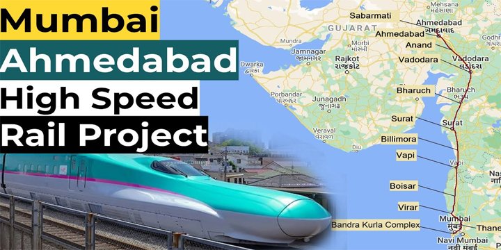 MUMBAI AHMEDABAD HIGH SPEED RAIL