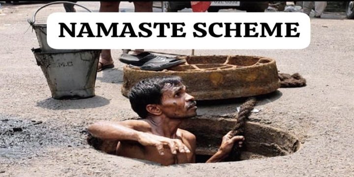 NAMASTE SCHEME: EMPOWERMENT OF SANITATION WORKERS