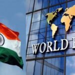 WORLD BANK URGES INDIA TO BOOST FINANCIAL SECTOR REFORMS FOR VISION 2047