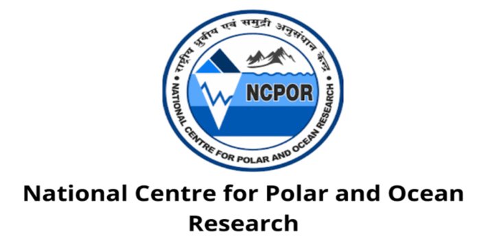 NATIONAL CENTRE FOR POLAR & OCEANIC RESEARCH (NCPOR)