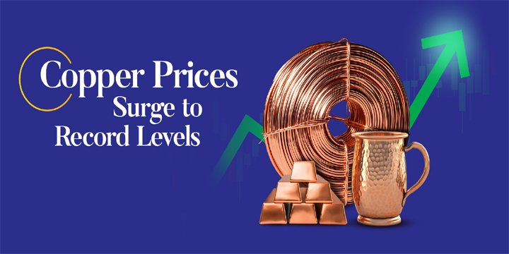 COPPER PRICES SURGE TO ALL TIME HIGH
