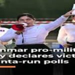 MYANMAR’S PRO MILITARY PARTY (USDP) SECURES VICTORY IN JUNTA RUN POLLS