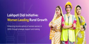 TARGET OF 6 CRORE LAKHPATI DIDIS