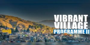 LAUNCH OF VIBRANT VILLAGE PROGRAM II