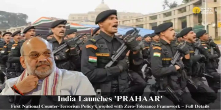 PRAHAAR: INDIA’S FIRST COUNTER TERRORISM POLICY