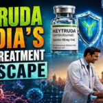 KEYTRUDA (PEMBROLIZUMAB) & INDIA’S CANCER TREATMENT LANDSCAPE