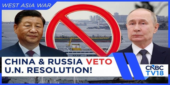 RUSSIA & CHINA VETO ON UN RESOLUTION
