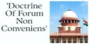 SC ON DOCTRINE OF FORUM NON CONVENIENS