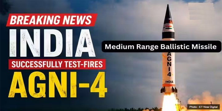 AGNI 4 MEDIUM RANGE MISSILE TEST FIRED